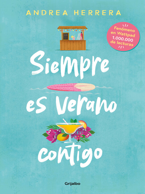Title details for Siempre es verano contigo by Andrea Herrera - Wait list